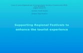 Supporting Regional Festivals to enhance  the  tourist experie nce