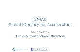 GMAC Global Memory for Accelerators