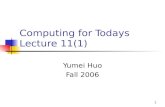 Computing for Todays  Lecture 11(1)