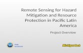 Remote Sensing for Hazard Mitigation and Resource Protection in Pacific Latin America