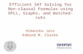 Efficient SAT Solving for Non-clausal Formulas using DPLL, Graphs, and Watched-cuts