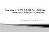 Review of HW ARCH for AES in Wireless Sensor Network