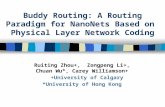 Buddy Routing: A Routing Paradigm for  NanoNets  Based on  Physical Layer Network Coding