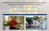 Collaborative Community Supported Agriculture: Supporting Women and Communities
