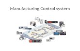 Manufacturing Control system