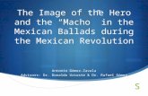 The Image of the Hero and the “Macho” in the Mexican Ballads during the Mexican Revolution