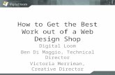 How to Get the Best Work out of a Web Design Shop