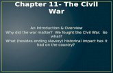 Chapter 11- The Civil War