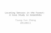 Locating Sensors in the Forest:  A Case Study in  GreenOrbs