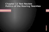 Chapter 12 Test Review Politics of the Roaring Twenties