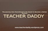 Teacher Daddy