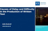 Causes of Delay and Difficulty in the Production of Written  Text