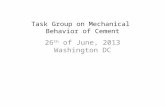 Task Group on Mechanical  Behavior of Cement