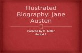 Illustrated Biography: Jane Austen