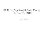 2013-14 Studio Art Daily Plans Dec  9-13,  2013