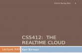CS5412:  The  RealTime  Cloud