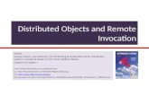 Distributed  Objects and Remote Invocation