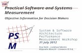 System & Software Architecture Performance Measurement Workshop 31 July 2012