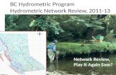 BC Hydrometric Program Hydrometric Network Review, 2011-13