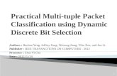 Practical  Multi-tuple Packet Classification using Dynamic Discrete Bit Selection