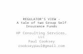 REGULATOR’S VIEW - A tale of two Group Self Insurance Funds