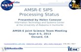 AMSR-E SIPS  Processing  Status