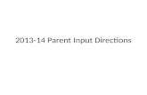 2013-14 Parent Input Directions