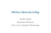 Wireless Network  Coding