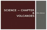 Science ~ chapter 6 volcanoes