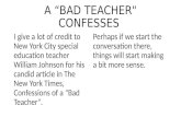 A  “Bad Teacher" Confesses