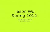 Jason Wu Spring 2012