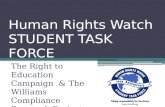 Human Rights Watch STUDENT TASK FORCE