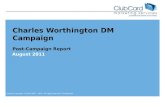 Charles Worthington DM Campaign  Post-Campaign Report