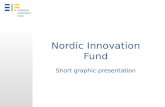 Nordic  Innovation  Fund Short  graphic presentation