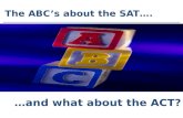 The ABC’s about the SAT….