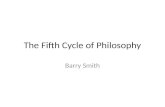The Fifth Cycle of Philosophy
