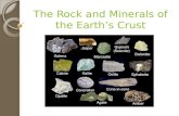 The Rock and Minerals of the Earth’s Crust