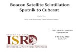 Beacon Satellite Scintillation Sputnik to  Cubesat
