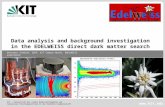 Data analysis and background investigation in the EDELWEISS direct  d ark  m atter search