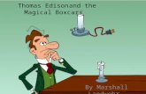 Thomas Edisonand the Magical Boxcars