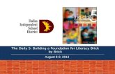 The  Daily 5: Building a Foundation for Literacy Brick by Brick