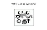 Why God is  Winning