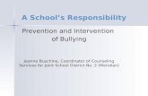 Prevention and Intervention  of Bullying