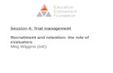 Recruitment and Retention: the evaluator’s role