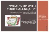 Calendar Discussion Questions and Answers
