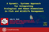 A Dynamic, Systems Approach  for Integrating  Ecological and Human Dimensions
