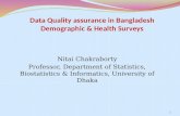 Data Quality assurance in Bangladesh Demographic & Health Surveys