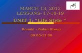 MARCH 13, 2012 LESSONS - 17-18-19 UNIT 1:  “ Life Style  ”