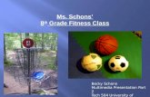 Ms. Schons’ 8 th  Grade Fitness Class