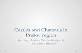 Castles and Chateaus in Prešov region